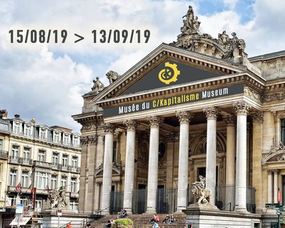 Musée du Capitalisme à La Bourse (Bruxelles) - août 2019