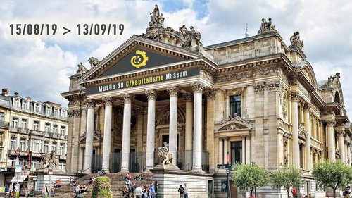 Musée du Capitalisme à La Bourse (Bruxelles) - août 2019