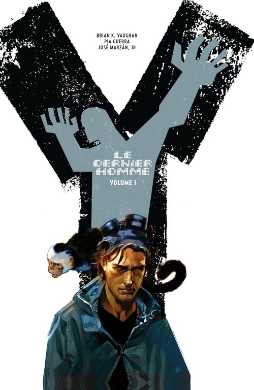 Y le dernier homme - couverture (c) Brian K. Vaughan, Pia Guerra et al. - urban comics