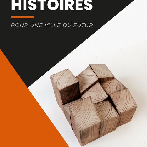 Histoires: pour une ville du futur