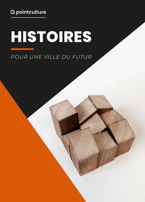 Histoires: pour une ville du futur