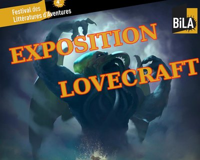 exposition Lovecraft - Bila - Louvain-la-Neuve