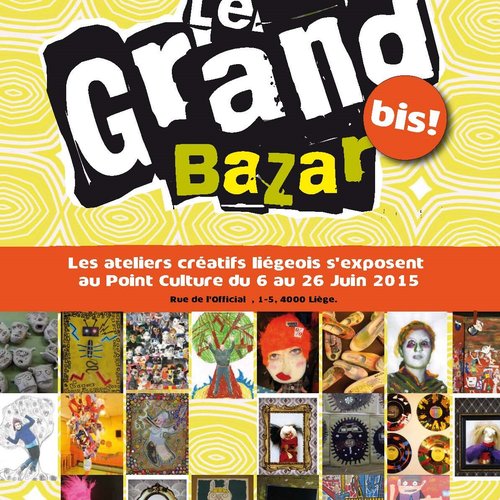 Le Grand Bazar bis!