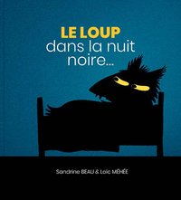 le loup dans la nuit noire.jpg