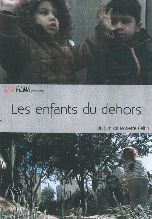 Les enfants du dehors