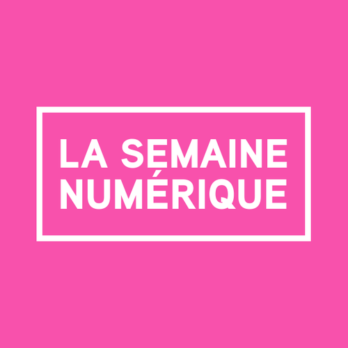 La Semaine Numérique 2018