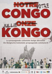 Notre Congo, la propagande coloniale belge dévoilée