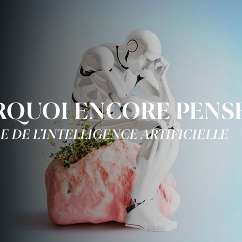 pourquoi encore penser