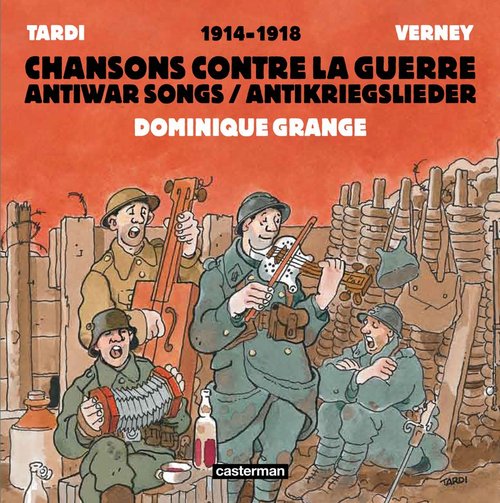 Du son sur tes tartines : Les chansons du temps de la Grande Guerre